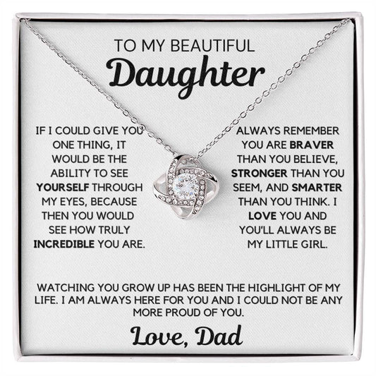 Daughter Gift-See Yourself Through My Eyes, Love Dad