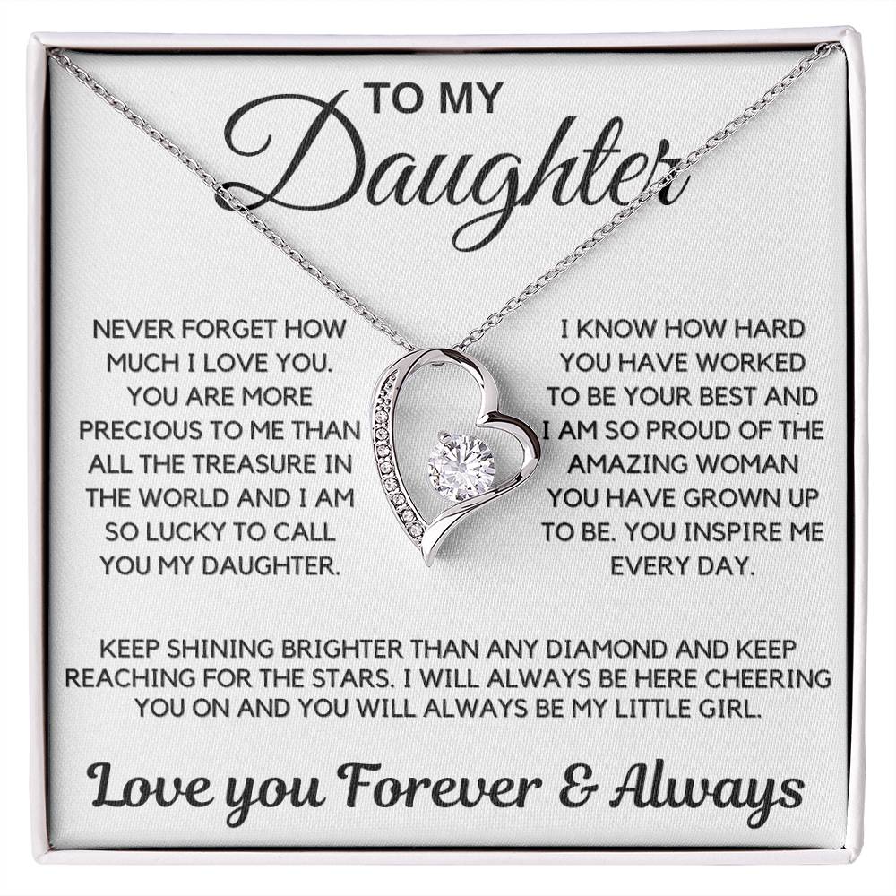 Daughter Gift-Never Forget How Much I Love You